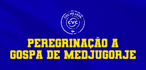 PEREGRINAÇÃO A GOSPA DE MEDJUGORJE