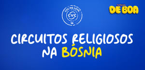 CIRCUITOS RELIGIOSOS BÓSNIA