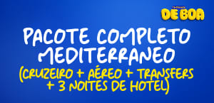 PACOTE COMPLETO MEDITERRANEO