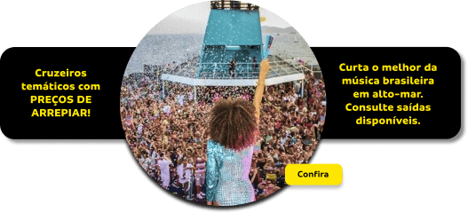 Cruzeiros temáticos com PREÇOS DE ARREPIAR!