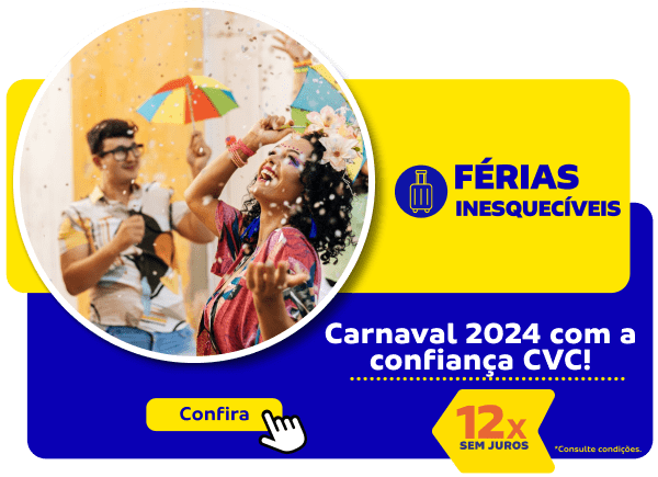 Carnaval 2024 com a confiança CVC