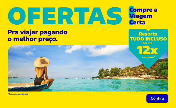 Resorts Tudo Incluso Em até 12x sem juros*