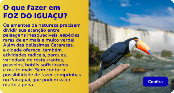 O que fazer em Foz do Iguaçu?