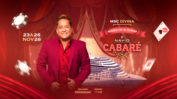 Cruzeiro Navio Cabaré: uma viagem com muita música e animação