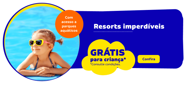 Resorts Imperdíveis