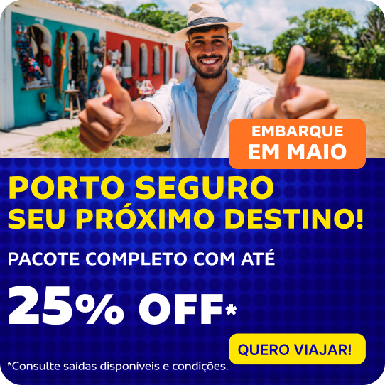Porto Seguro - Seu próximo destino!