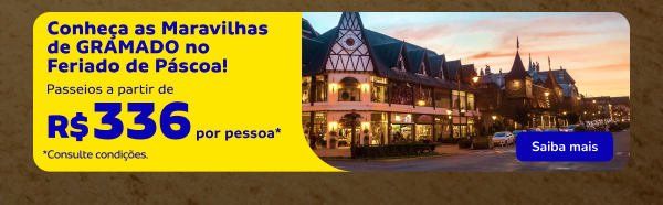 Conheça as Maravilhas de GRAMADO no Feriado de Páscoa!