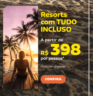 Resorts com TUDO INCLUSO
