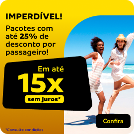 Pacotes com  até 25% de desconto por passageiro! 