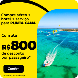 Compre aéreo + hotel + serviço para PUNTA CANA