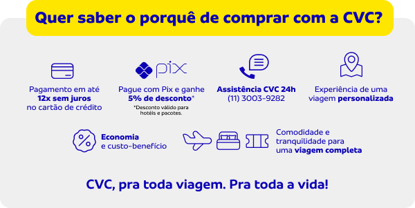 Quer saber o porquê comprar com a CVC?