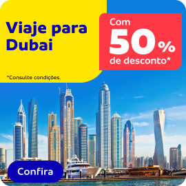 Viaje para Dubai com 50% de desconto