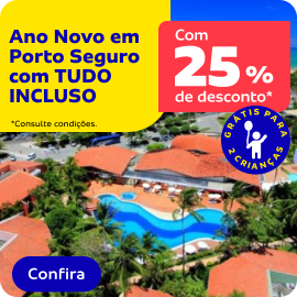 Ano Novo em Porto Seguro com tudo incluso