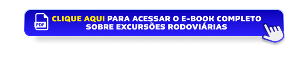 Clique aqui para acessar o e-book completo sobre Excursões Rodoviárias