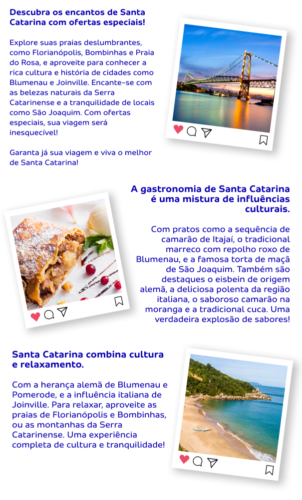Descubra os encantos de Santa Catarina com ofertas especiais!