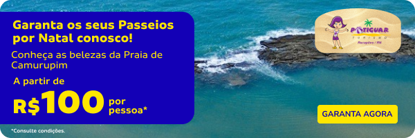 Garanta os seus Passeios por Natal conosco!