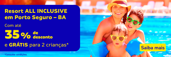 Resort ALL INCLUSIVE em Porto Seguro - BA