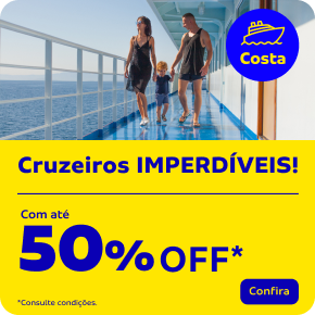 Cruzeiros IMPERDÍVES!