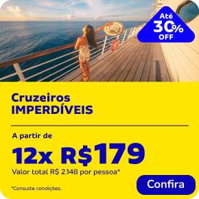 Cruzeiros imperdíveis