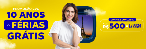 Promoção CVC - 10 anos de férias GRÁTIS