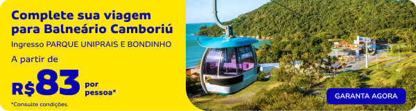 Complete sua viagem pra Balneário Camboriu
