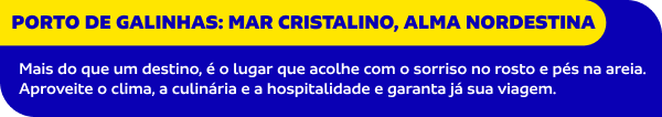 Porto de Galinhas: mar cristalino, alma nordestina