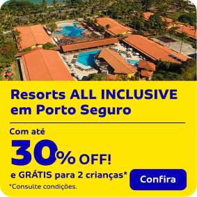 Resorts ALL INLCUSIVE em Porto Seguro 