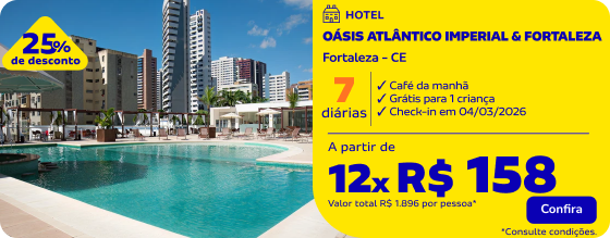 7 diárias no OASIS ATLANTICO IMPERIAL & FORTALEZA a partir de 12x R$158