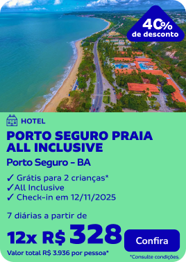 7 diárias no PORTO SEGURO PRAIA ALL INCLUSIVE