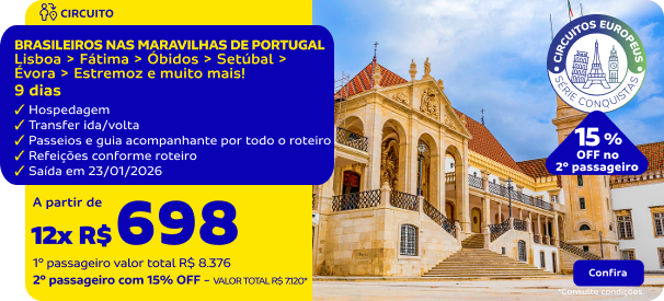 BRASILEIROS NAS MARAVILHAS DE PORTUGAL 