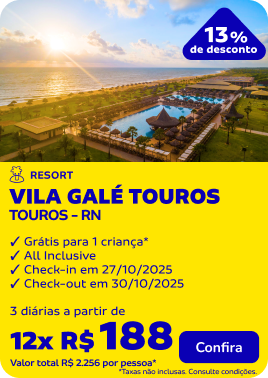 3 Diárias no VILA GALÉ TOUROS, Touros - RN