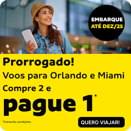 Prorrogado! Voos para Orlando e Miami 