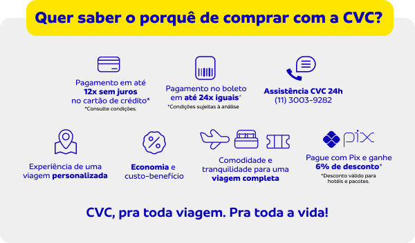 Quer saber o porquê de comprar com a CVC?