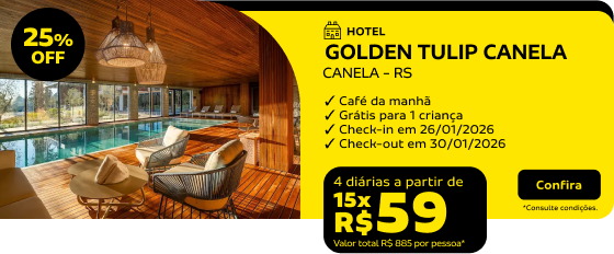 4 DIÁRIAS NO GOLDEN TULIP CANELA EM CANELA