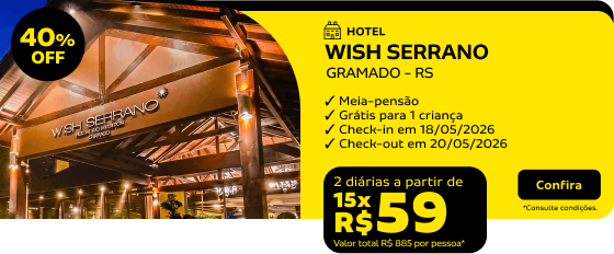 2 diárias no WISH SERRANO em GRAMADO
