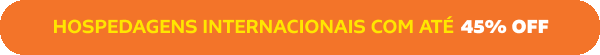 HOSPEDAGENS INTERNACIONAIS COM ATÉ 45% OFF