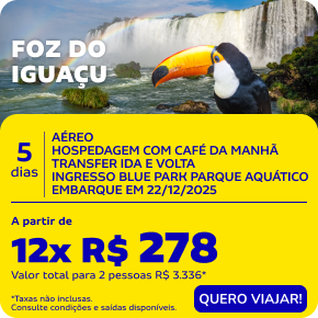 FOZ DO IGUAÇU - 5 DIAS