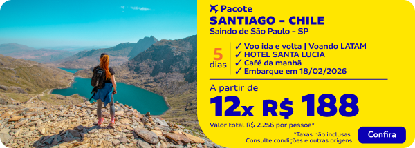 SANTIAGO - CHILE | 5 dias