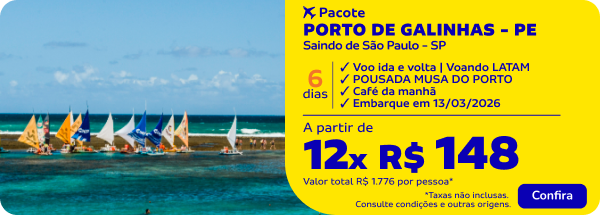 PORTO DE GALINHAS - PE | 6 dias