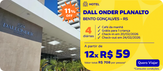 4 diárias no DALL ONDER PLANALTO em Bento Gonçalves - RS