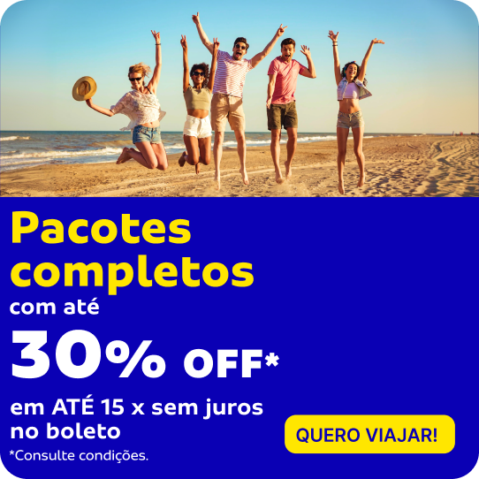 Pacotes completos com até 30%OFF