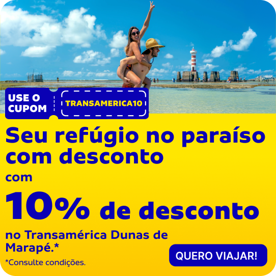 10% de desconto no Transamérica Dunas de Marapé.