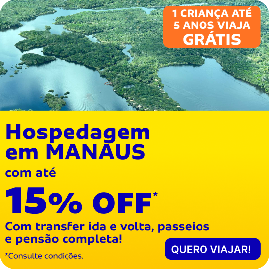 Hospedagem em MANAUS com até 15% OFF*!