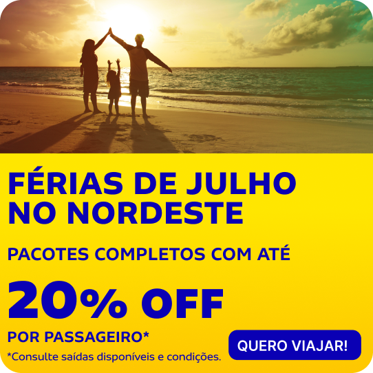 FÉRIAS DE JULHO NO NORDESTE