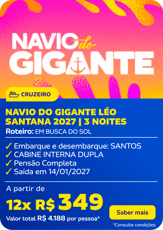 NAVIO DO GIGANTE LÉO SANTANA 2027 | 3 Noites