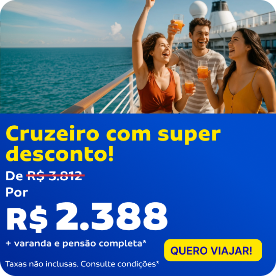 Cruzeiro com super desconto! De R$3.812 por R$2.388