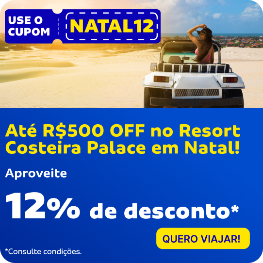 Até R$500 OFF no Costeira Palace em Natal!