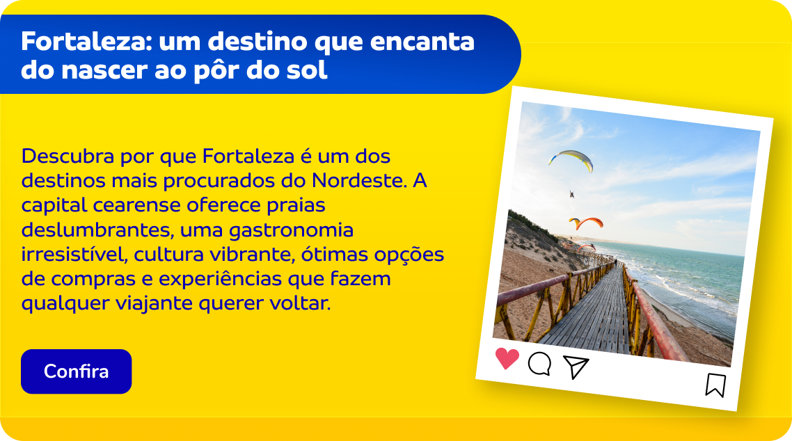 Fortaleza: um destino que encanta do nascer ao pôr do sol