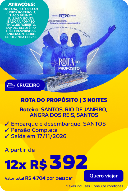 ROTA DO PROPOSITO | 3 noites