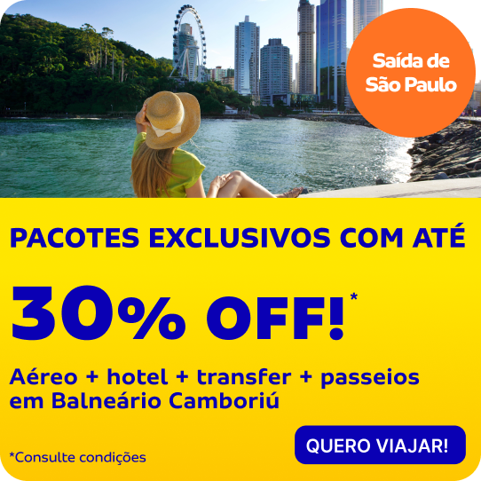PACOTES EXCLUSIVOS COM ATÉ 30%OFF